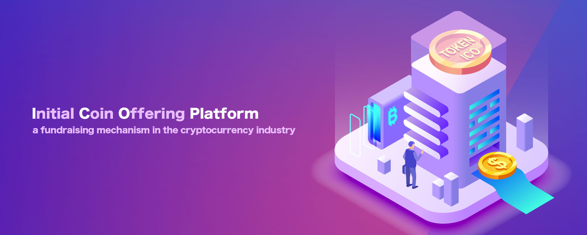 ICO (Initial Coin Offering)Platform